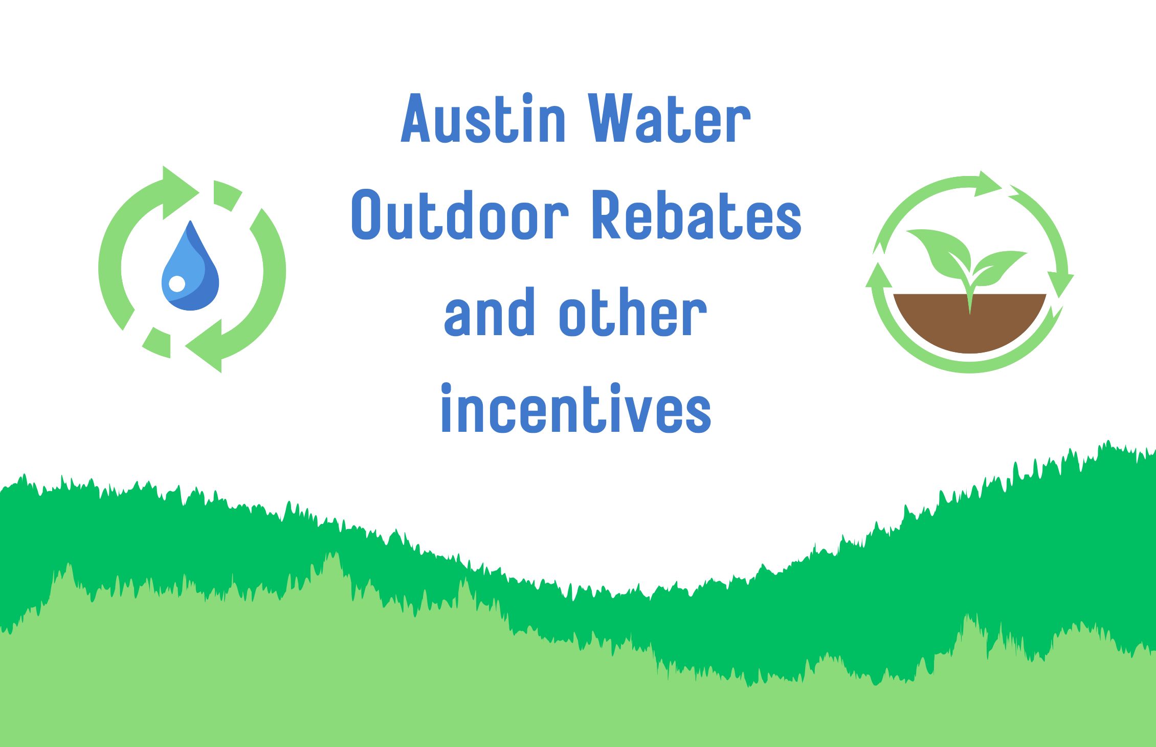 Austin Water Outdoor Rebates