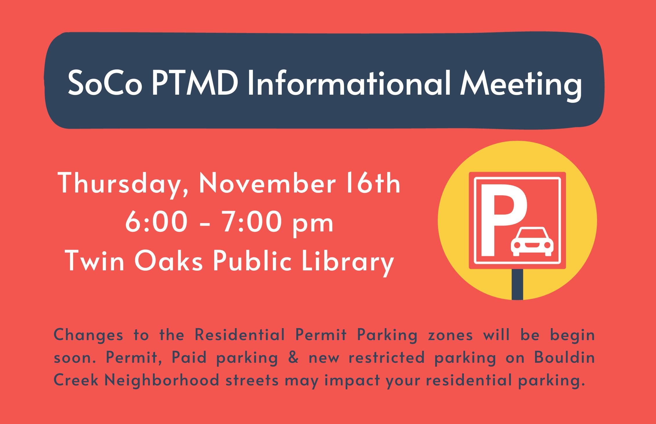 SoCo PTMD Informational Meeting